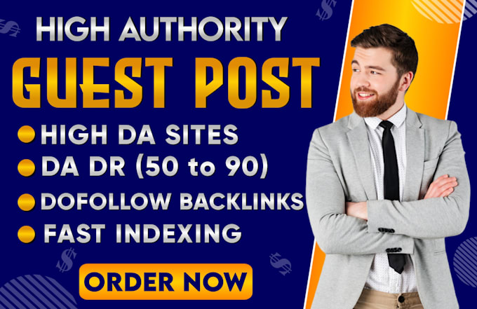 write and publish high da guest post, high da guest posting, seo guest post