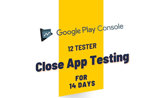 12 testers google play console for closed testing