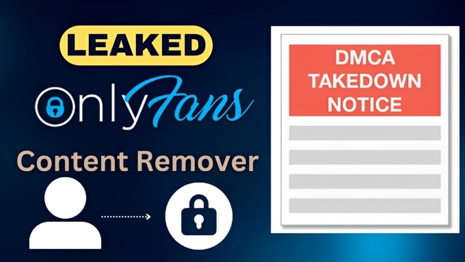remove  leaked onlyfans content under dmca