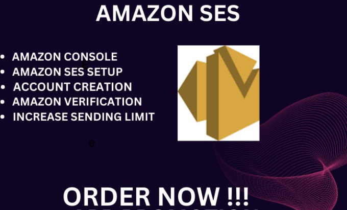 I will create amazon ses and increase sending limit
