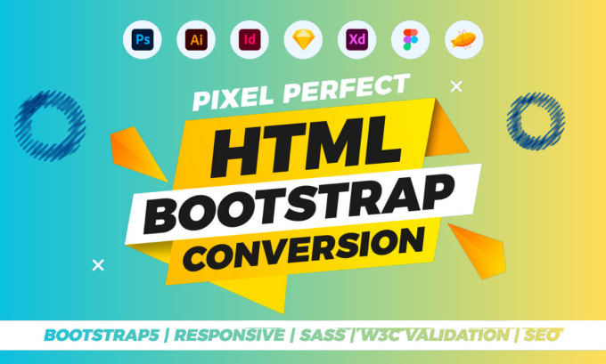 Convert figma to html, xd to html css, psd to html responsive bootstrap ...