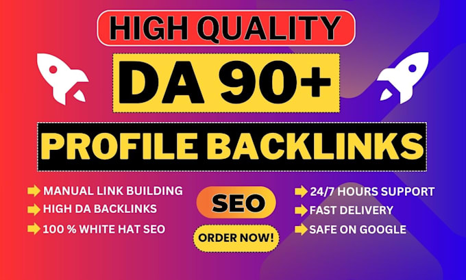 make high quality da 90 profile authority backlinks