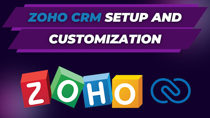 setup and customize your zoho CRM