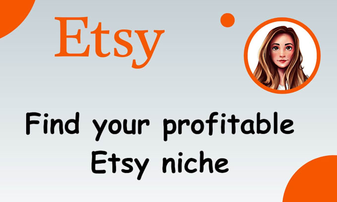 find your 4 profitable etsy niche and tips