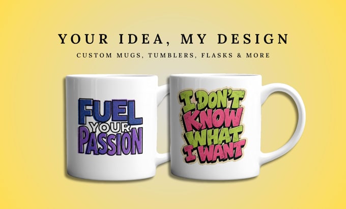 design best selling coffee mug, tumbler, and bottle graphics
