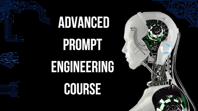 Teach advance prompt engineering by Datawarriors | Fiverr