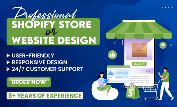 I will design a custom shopify store and fix bugs