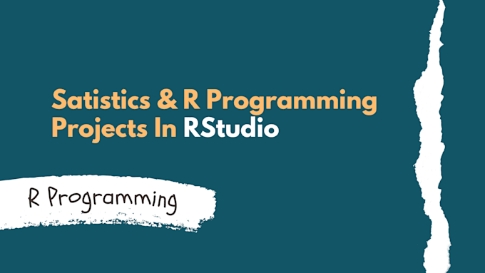 do statistics, r programming, r studio projects