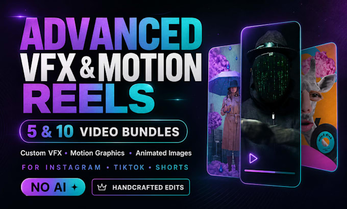 create advanced vfx and motion graphics reels without ai