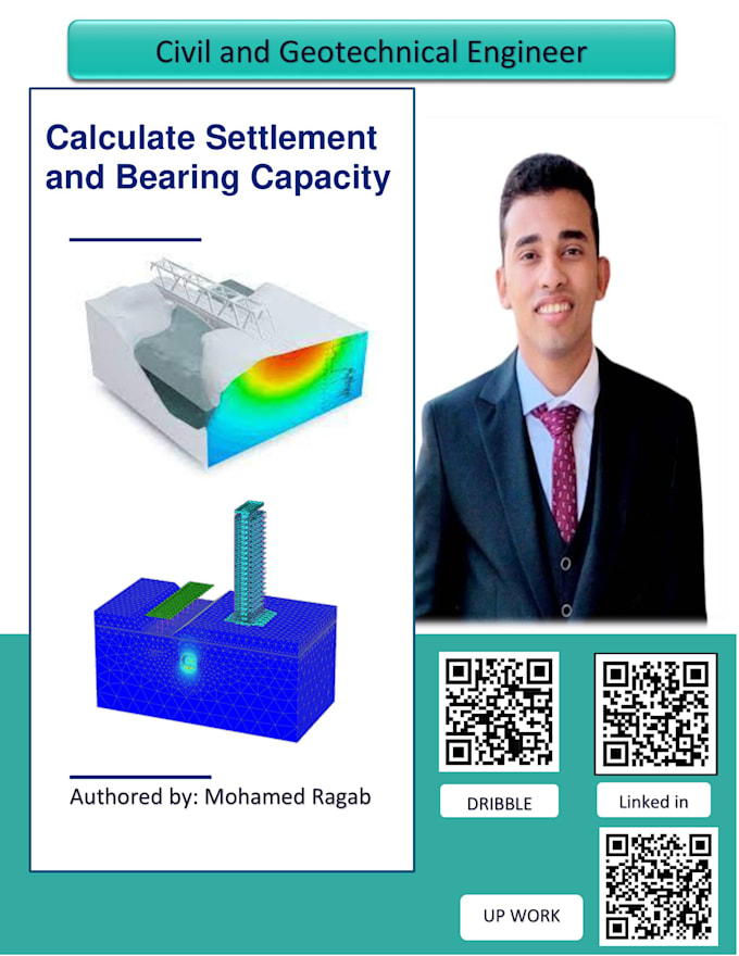 calculate the expected settlement ,bearing capacity and etc of the foundations