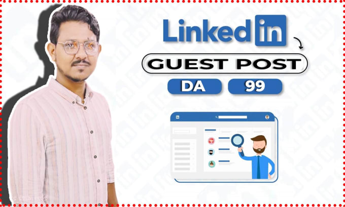 write and publish article on linkedin da 99 high authority backlinks