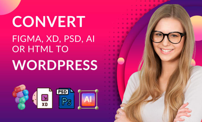 convert figma to wordpress or xd, PSD to wordpress
