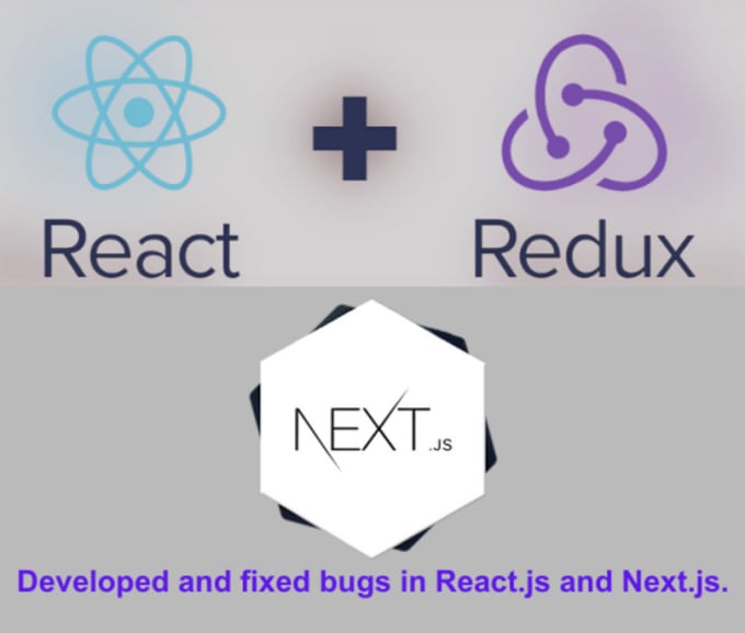 Be develop and fixed bugs in react js, next js by M_nawaz0458 | Fiverr