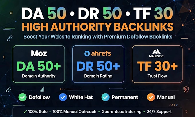 rank your website with da 50 dr 50 tf 30 backlinks