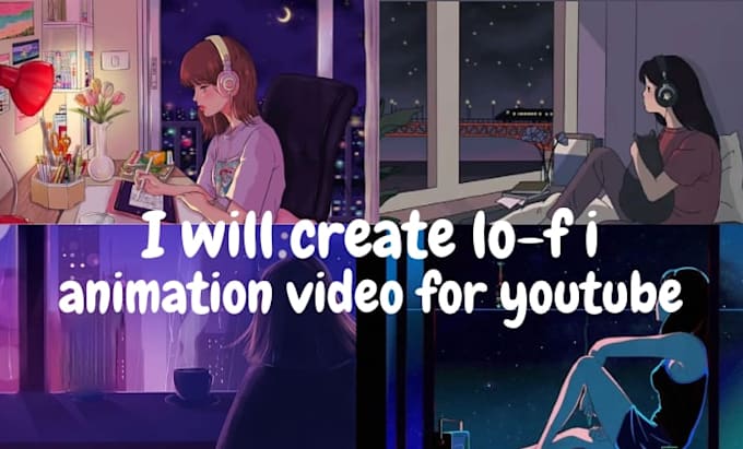 create lofi animation video for youtube