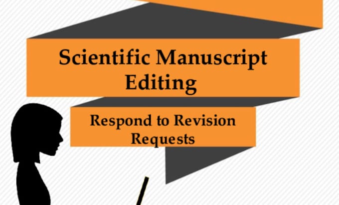 edit science articles, essays, and manuscripts for journal publication