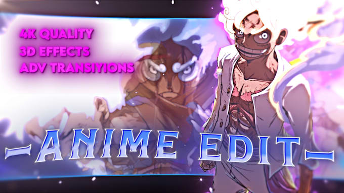 make a godlike anime edit, amv