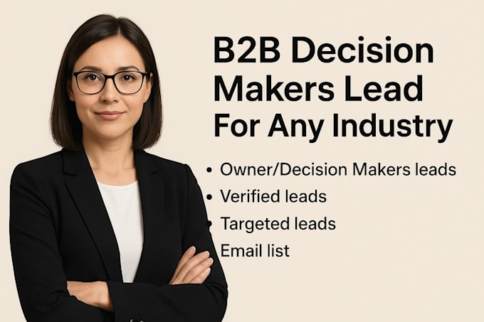 collect b2b leads and decision makers for your business