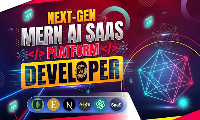 develop custom web applications, saas, llm ai, crm as a mern developer