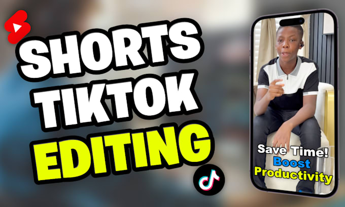 edit tiktoks and youtube shorts