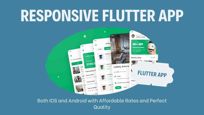 Develop a professional and responsive mobile app for both android and ...