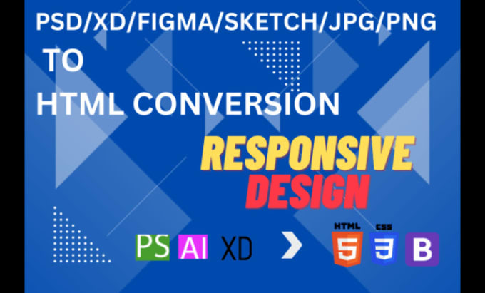 Convert figma, psd and xd designs to responsive html css with bootstrap ...