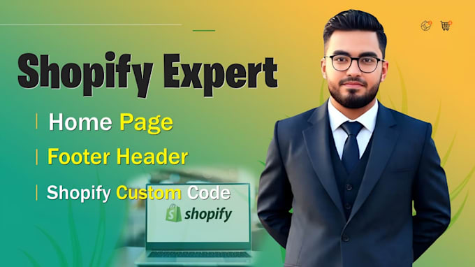 develop, fix, redesign and customize shopify header footer