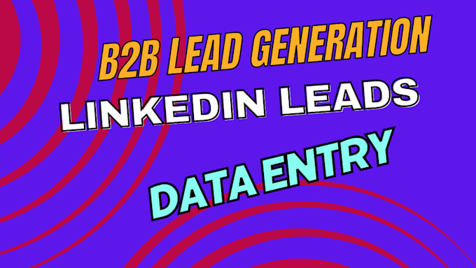 do b2b lead generation and linkedin lead generation