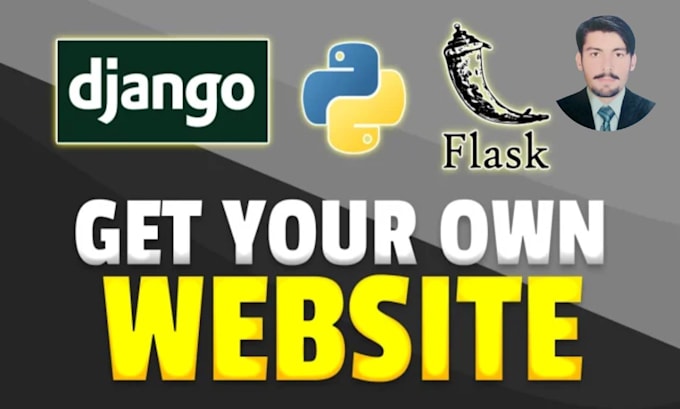 create professional websites and backends with python flask and django