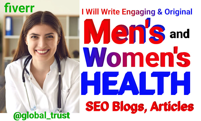 write men women health SEO articles or blog posts