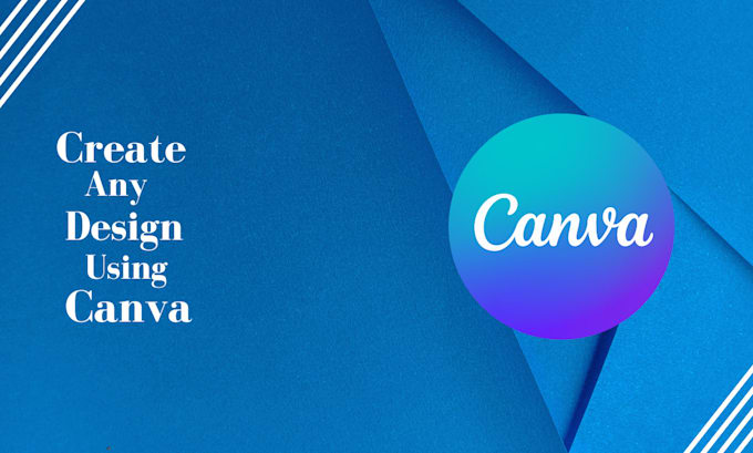 Create any design using canva by Aminasheikh994 Fiverr