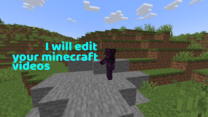 Edit your minecraft videos by Kaedenmorrison | Fiverr