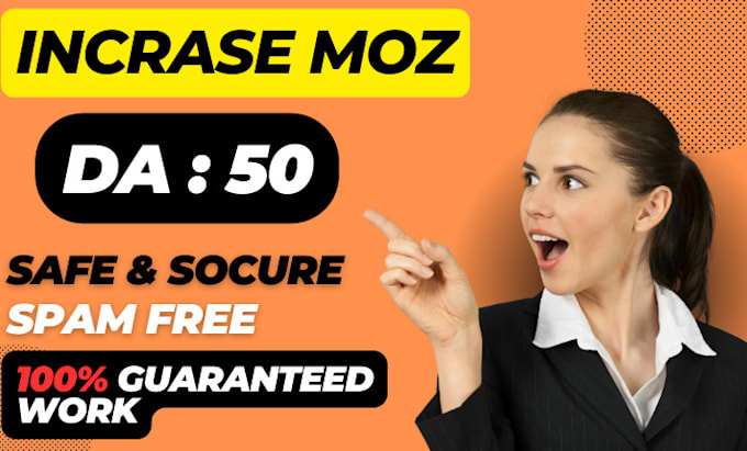 increase moz da domain authority 50 plus