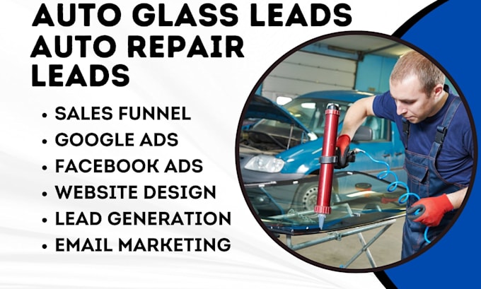 generate auto glass leads window repair film tinting lead glass installation ads