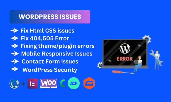 I will fix 404 errors,wordpress issues, woo commerce issues,HTML,CSS, and customization