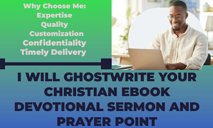ghostwrite your christian ebook, devotional, sermon, and prayer point