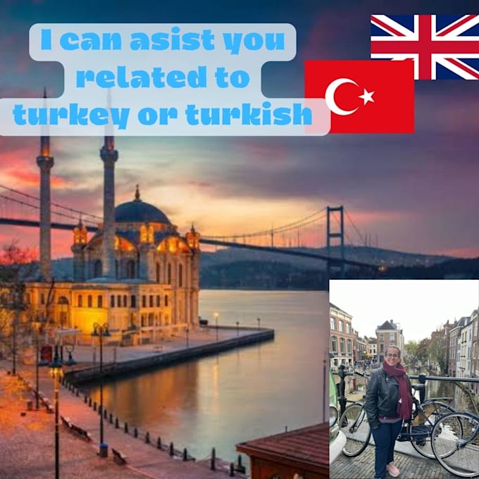 be your virtual assistant related anything to turkey or turkish