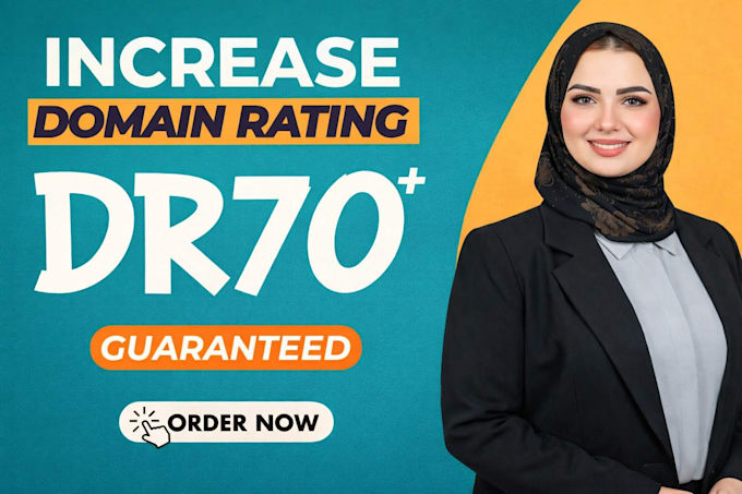 increase dr, ahrefs domain rating with seo backlinks