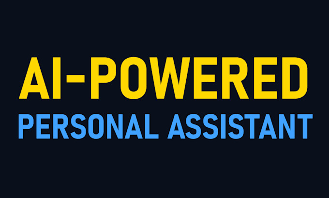 be your ai powered personal assistant