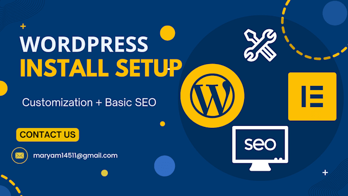 install wordpress, theme setup, customization and basic SEO