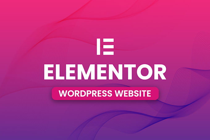 design and develop modern wordpress websites with elementor