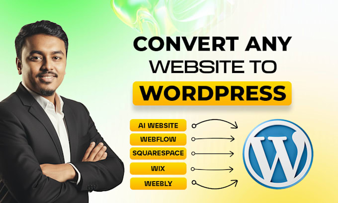 clone or transfer ai website, webflow, squarespace, wix, or figma to wordpress