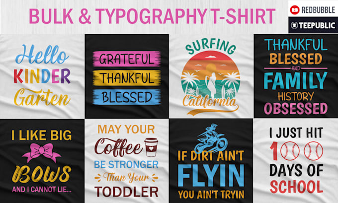 Do bulk custom and typography t shirt design by Arcpro53 | Fiverr