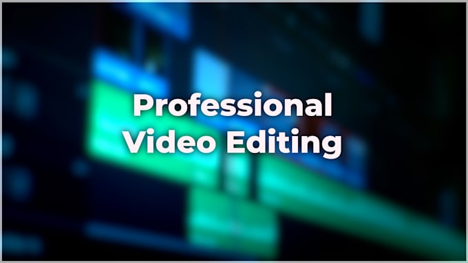 do professional video editing