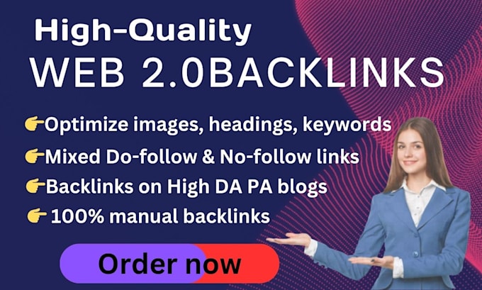 create high quality web 2 0 backlinks to boost your website