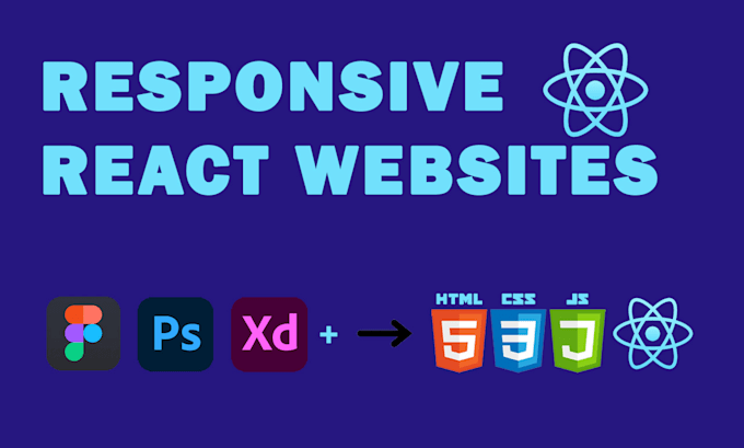 Convert figma adobexd psd design to responsive react website by ...