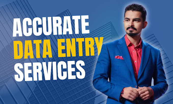 perform accurate data entry for your business