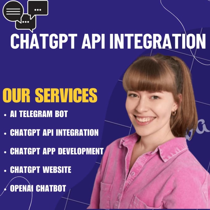 Build a chatbot using ai and api integration by Pro_tatiana | Fiverr