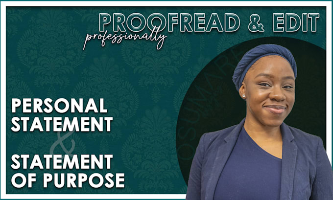proofread and edit your personal statement or statement of purpose