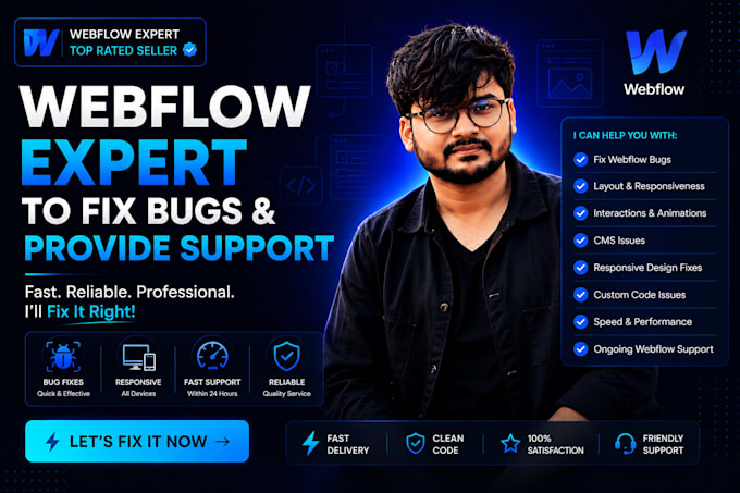 be your webflow expert to fix webflow bug,webflow support